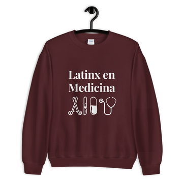 Latinx en Medicina Sweatshirt (Maroon)