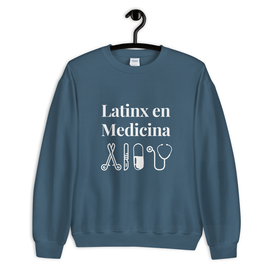 Latinx en Medicina Sweatshirt (Indigo Blue)