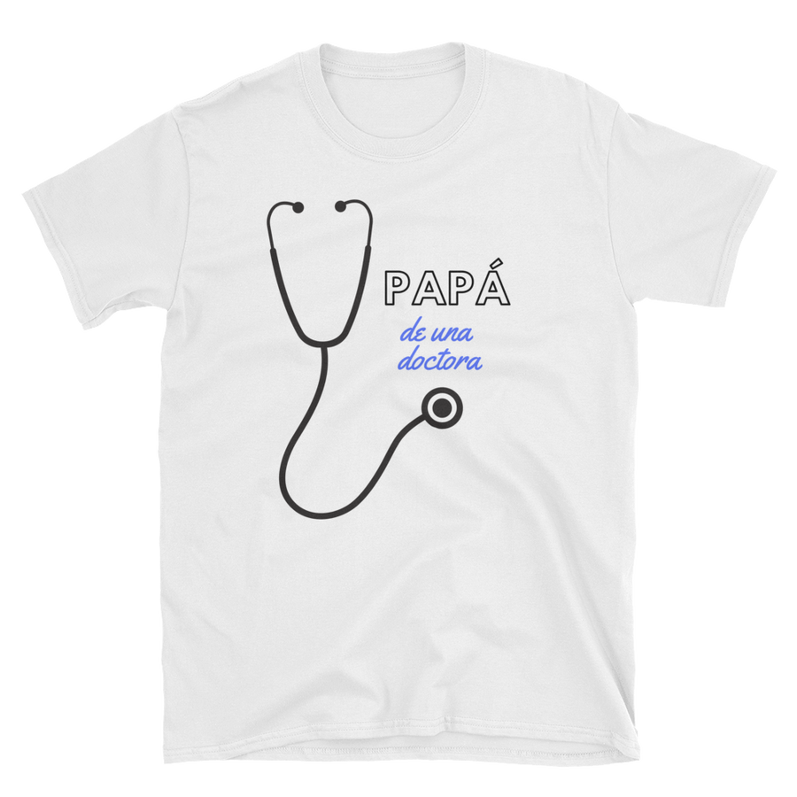 Papá de una doctora T-Shirt