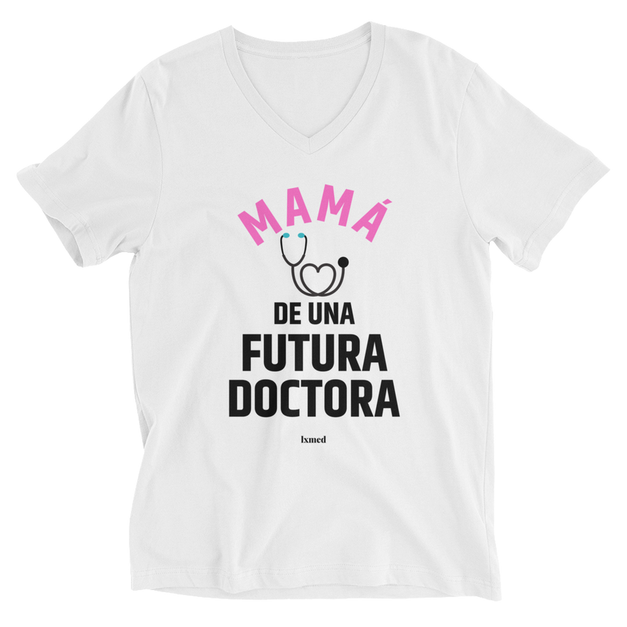 Mamá de una Futura Doctora Short Sleeve V-Neck T-Shirt